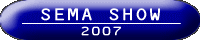 SEMA SHOW 2007