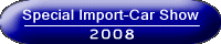 Special Import-Car Show 2008